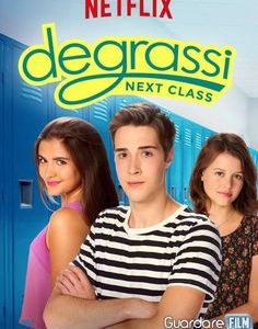Degrassi Next Class