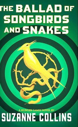 Book Cover of Ballad and Songbirds And Snakes